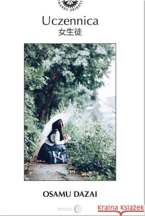 Uczennica Osamu Dazai 9788380027909 Dialog
