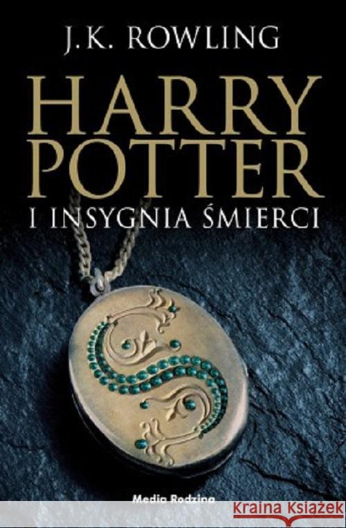 Harry Potter 7 Insygnia Śmierci BR w.2017 Rowling Joanne K. 9788380082441 Media Rodzina