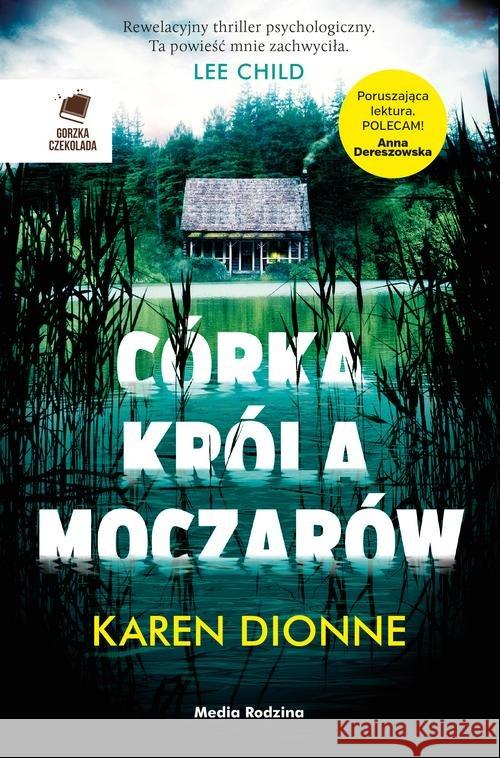 Córka króla moczarów Dionne Karen 9788380083585 Media Rodzina