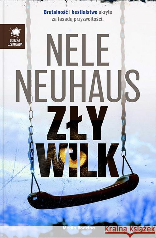 Zły wilk Neuhaus Nele 9788380086760 Media Rodzina