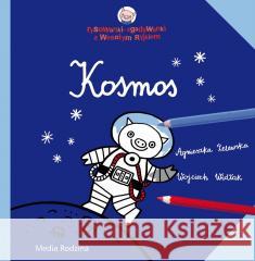 Wesoły Ryjek. Kosmos Wojciech Widłak 9788380089839