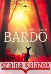 Bardo Emilia Jastrzębska 9788380112742