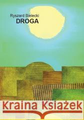 Droga Ryszard Bielecki 9788380114975