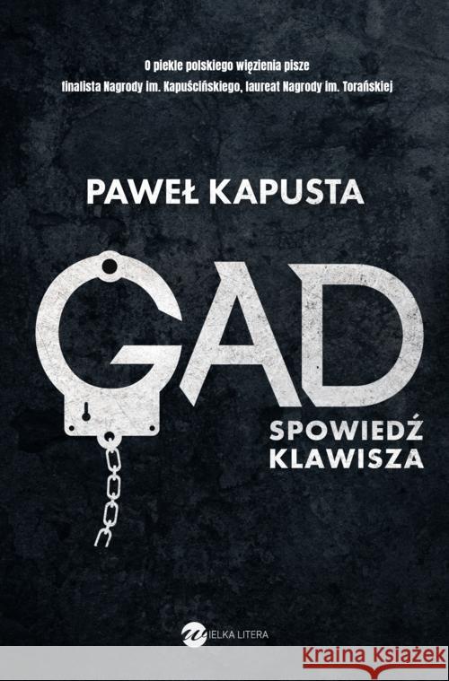 Gad. Spowiedź klawisza Kapusta Paweł 9788380323827