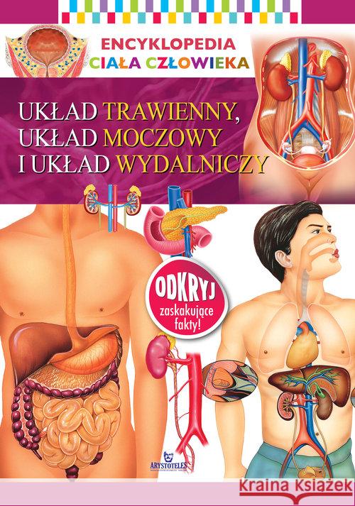 Encyklopedia ciała człowieka. Układ trawienny...  9788380382503 Arystoteles