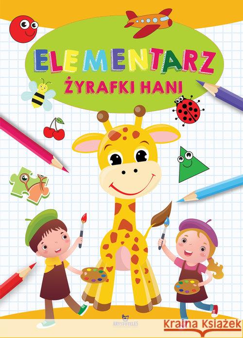 Elementarz żyrafki Hani Grzankowska Ewelina 9788380383531 Arystoteles