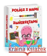 Policz z nami, zwierzętami Katarzyna Campbell 9788380387829