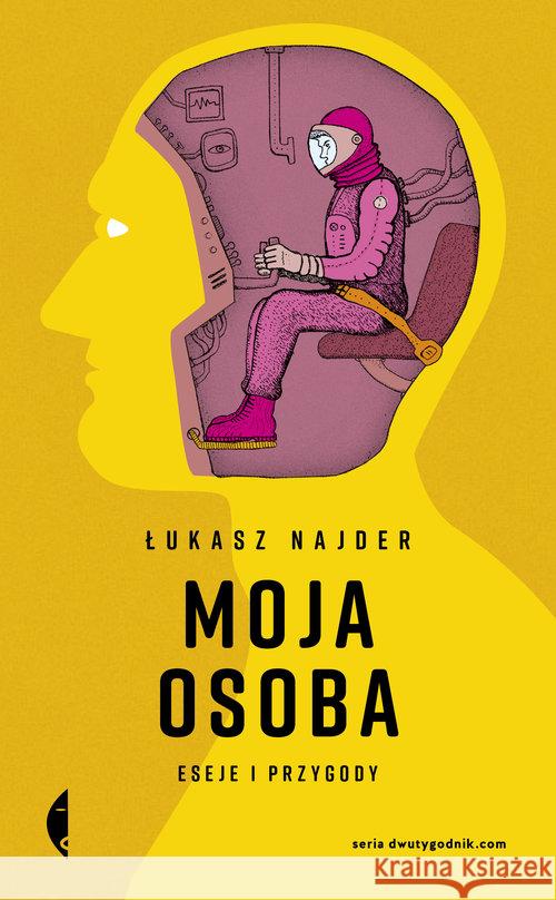 Moja osoba. Eseje i przygody Najder Łukasz 9788380499829 Czarne