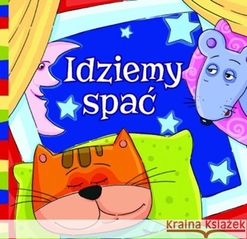 Kąpielowa - Idziemy spać Drabik Wiesław 9788380570252 Debit