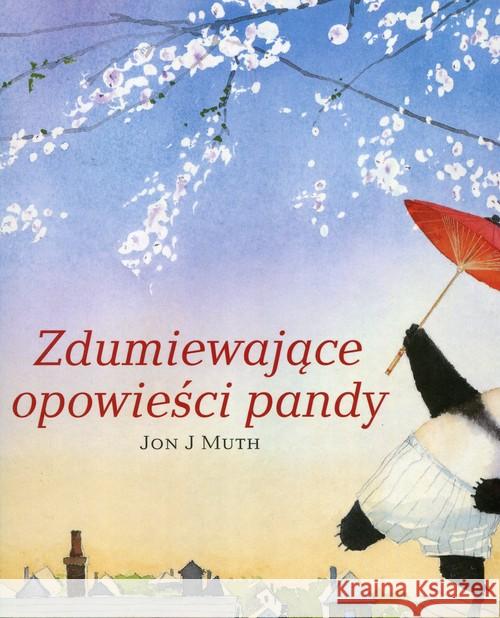 Zdumiewająca opowieść pandy Muth Jon J. 9788380571327