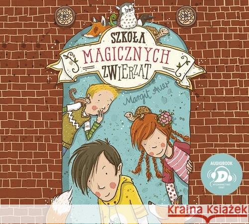 Szkoła magicznych zwierząt T.1 audiobook Auer Margit 9788380574083