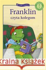 Franklin czyta kolegom Paulette Bourgeois, Patrycja Zarawska 9788380578678