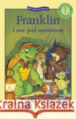 Franklin i noc pod namiotem Paulette Bourgeois, Brenda Clark 9788380579170