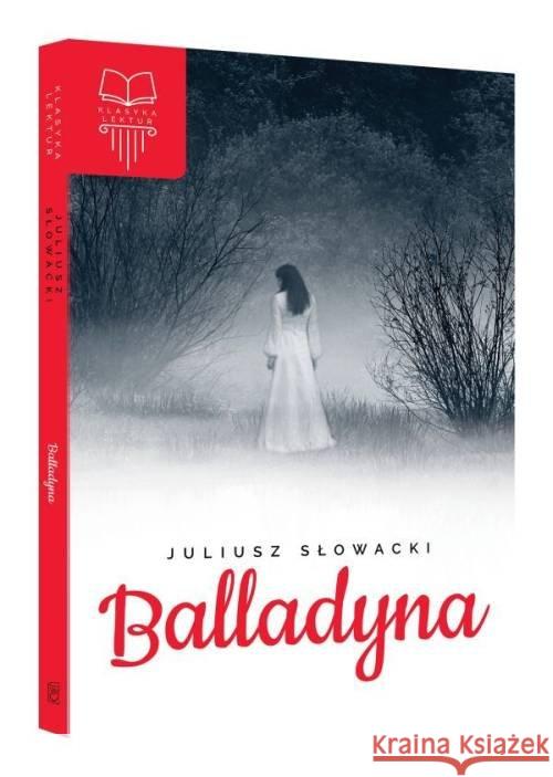 Balladyna TW SBM Słowacki Juliusz 9788380597327