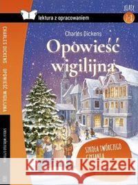 Opowieść wigilijna z opracowaniem TW SBM Dickens Charles 9788380599475 SBM