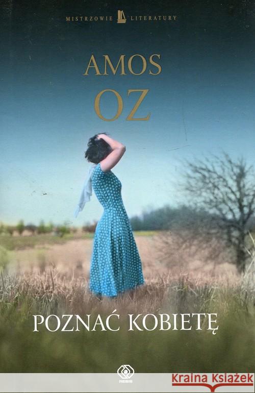 Poznać kobietę Oz Amos 9788380621985