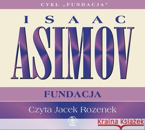 Fundacja. 3. Fundacja Asimov Isaac 9788380622272 Rebis