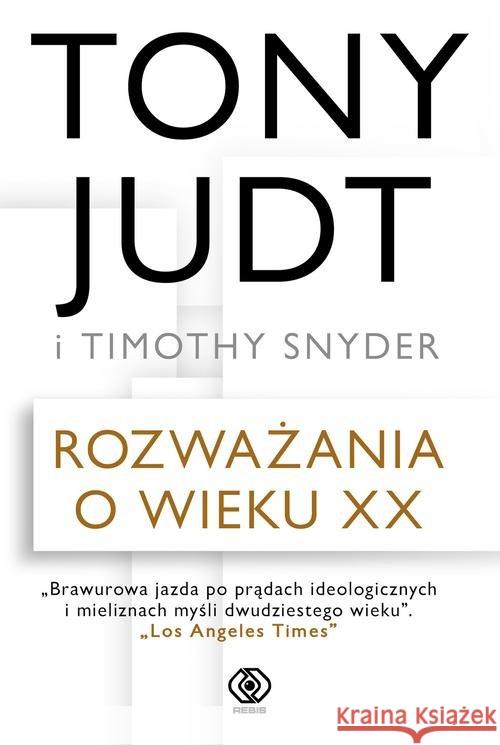 Rozważania o wieku XX Judt Tony 9788380625259