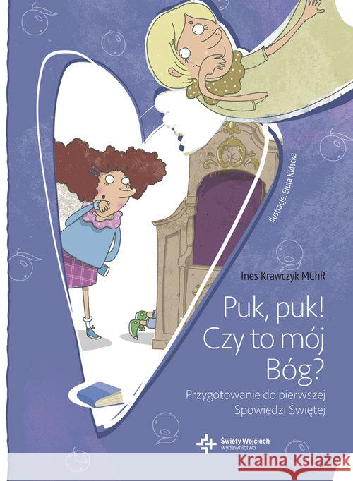 Puk, Puk! Czy to mój Bóg? Krawczyk Ines 9788380652361