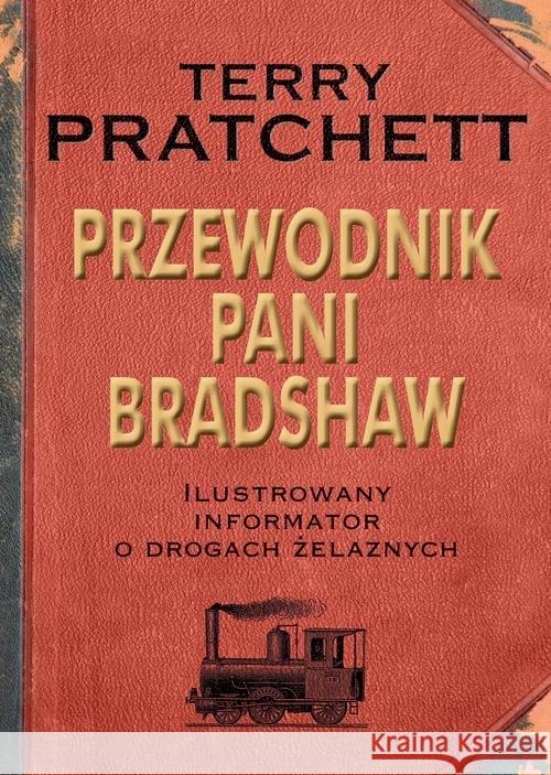 Przewodnik Pani Bradshaw Pratchett Terry 9788380694774 Prószyński Media