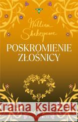 Poskromienie złośnicy William Shakespeare 9788380745155