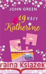 19 razy Katherine John Green 9788380747197