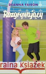 Rozgrywający Deanna Faison 9788380748118