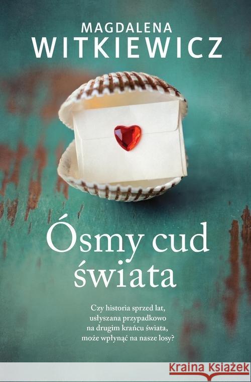 Ósmy cud świata Witkiewicz Magdalena 9788380753174