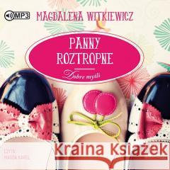 Dobre myśli T.2 Panny roztropne audiobook Magdalena Witkiewicz 9788380754065