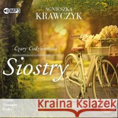 Czary codzienności T.1 Siostry audiobook Agnieszka Krawczyk 9788380759930