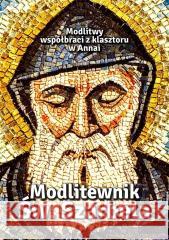 Modlitewnik Św. Szarbela. Modlitwy współbraci.. Zbigniew Sobolewski 9788380798724
