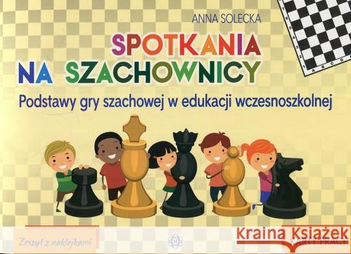 Spotkania na szachownicy - Karty pracy Solecka Anna 9788380800502 Harmonia