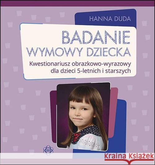 Badanie wymowy dziecka Duda Hanna 9788380800557 Harmonia