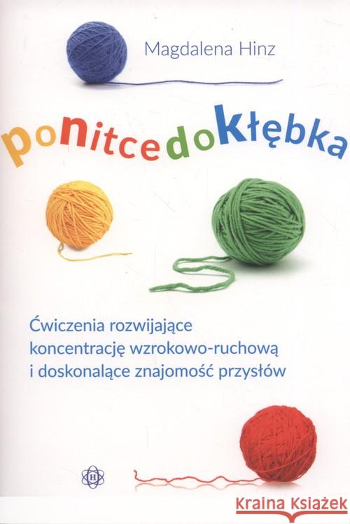 Po nitce do kłębka Hinz Magdalena 9788380801639 Harmonia