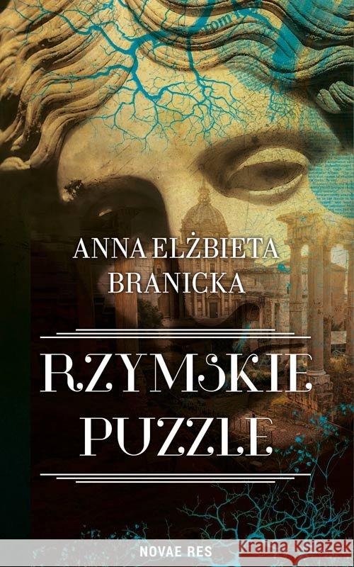 Rzymskie puzzle Branicka Anna Elżbieta 9788380831582 Novae Res