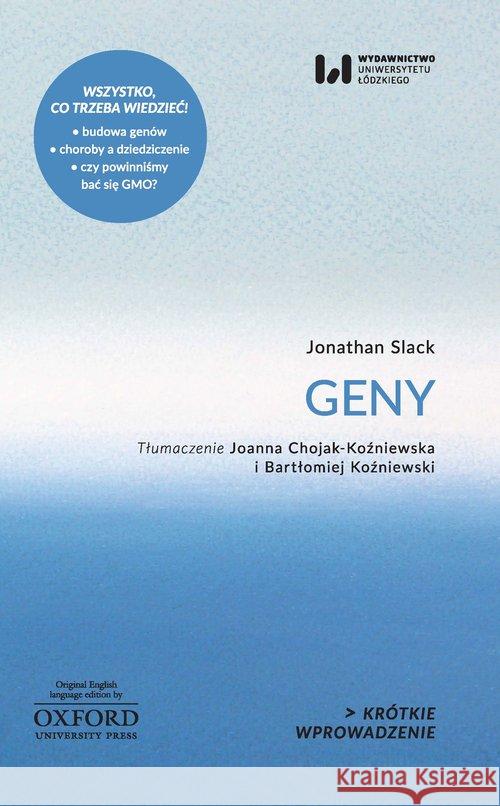 Geny. Krótkie Wprowadzenie 6 Slack Jonathan 9788380885998 Wydawnictwo Uniwersytetu Łódzkiego