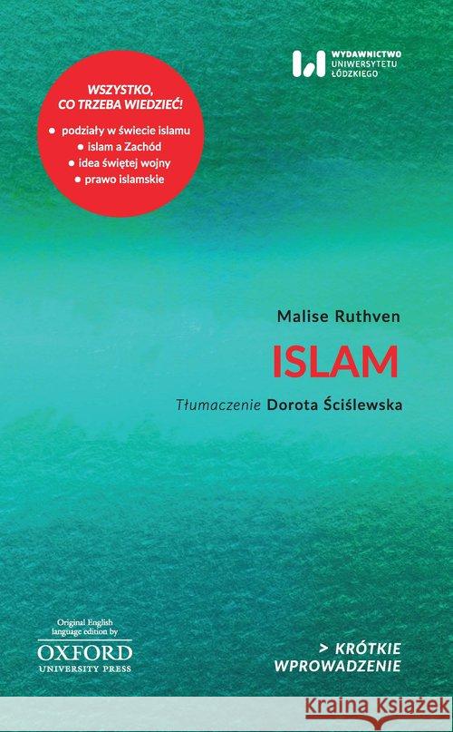 Islam. Krótkie Wprowadzenie 18 Ruthven Malise 9788380888678