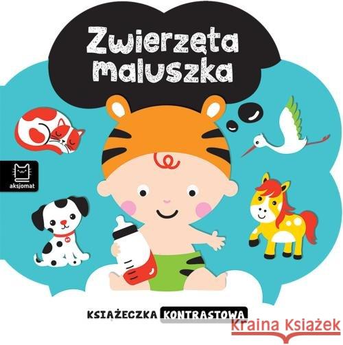 Książeczka kontrastowa. Zwierzęta maluszka Michalec Bogusław 9788381068093