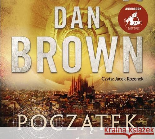 Początek audiobook Brown Dan 9788381101448 Sonia Draga