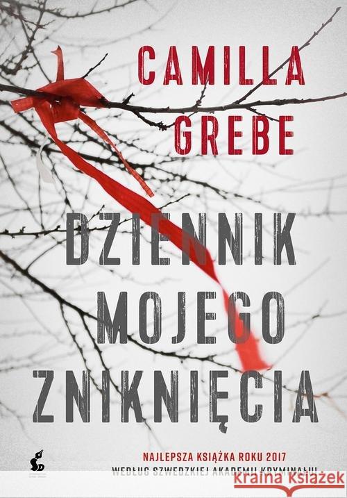 Dziennik mojego zniknięcia Grebe Camilla 9788381105019 Sonia Draga