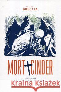 Mort Cinder Breccia Alberto 9788381106207 Nonstopcomics