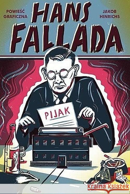 Pijak Fallada Hans Hinrichs Jakob 9788381106337 Non Stop Comics