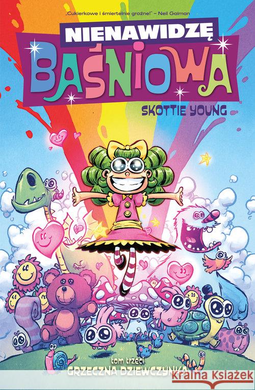 Nienawidzę baśniowa Tom 3 Grzeczna dziewczynka Young Skottie 9788381107945 Non Stop Comics