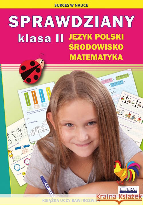 Sprawdziany. Język polski, środowisko, matematyka. Klasa 2 Guzowska Beata Kowalska Iwona 9788381144568 Literat