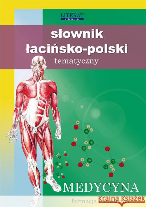 Słownik łacińsko-polski tematyczny Praca Zbiorowa 9788381144957 Literat