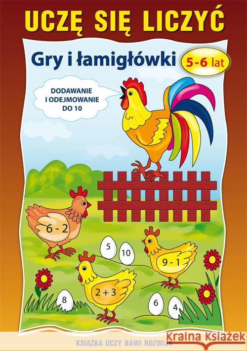 Uczę się liczyć. Łamigłówki. 5-6 lat Guzowska Beata 9788381146906 Literat