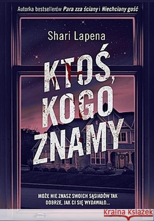 Ktoś kogo znamy Lapeña Shari 9788381168311 Zysk i S-ka