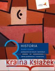 Historia LO 3 Ślady czasu podr. ZP+ZR GWO Andrzej Chwalba, Łukasz Kępski 9788381185097