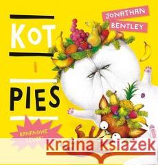 Kot i pies. Bananowe czubki Jonathan Bentley 9788381185158