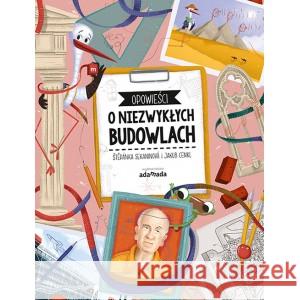 Opowieści o niezwykłych budowlach Stepanka Sekaninova, Jakub Cenkl 9788381185172